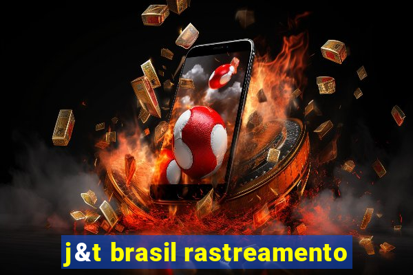 j&t brasil rastreamento